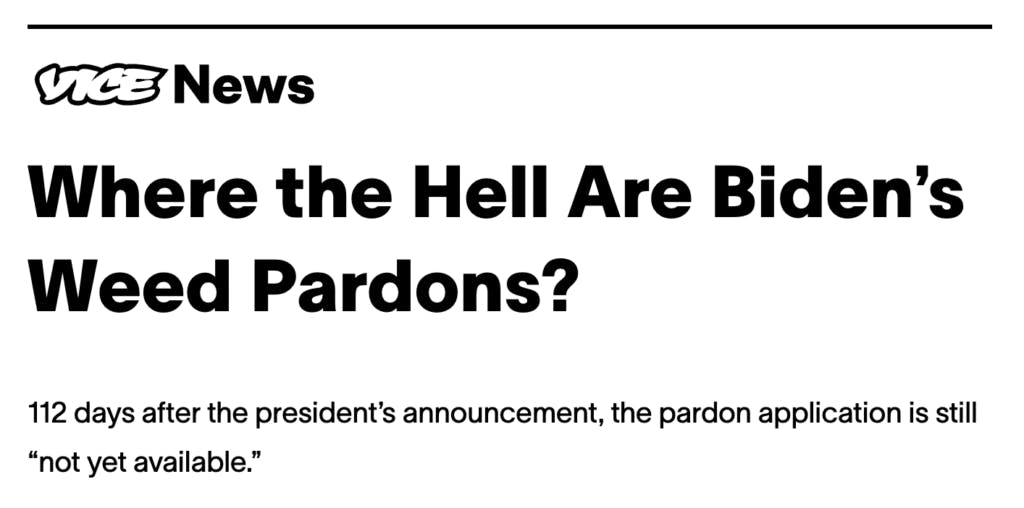 this-vice-headline-asks-where-the-hell-are-bidens-pardons